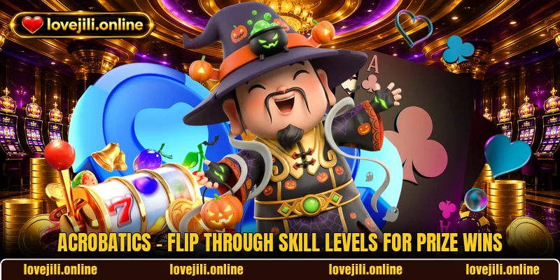 Acrobatics - Flip Through Skill Levels For Prize Wins