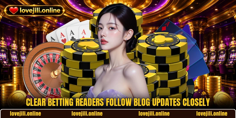 Clear betting readers follow blog updates closely