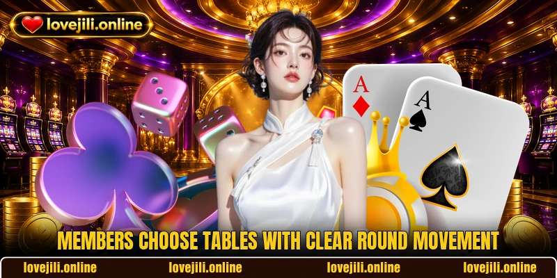 Members choose tables with clear round movement