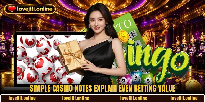 Simple casino notes explain Even betting value Simple casino notes explain Even betting value